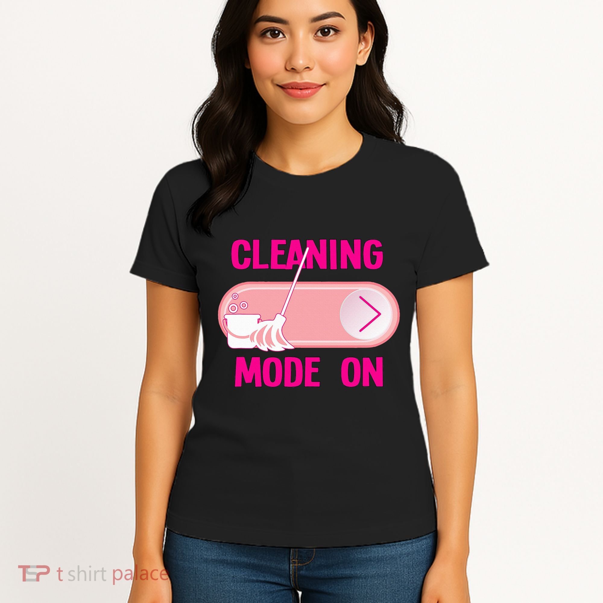 Cleaning Lady Cleaning Mode On Housekeeper Women's T-Shirt
