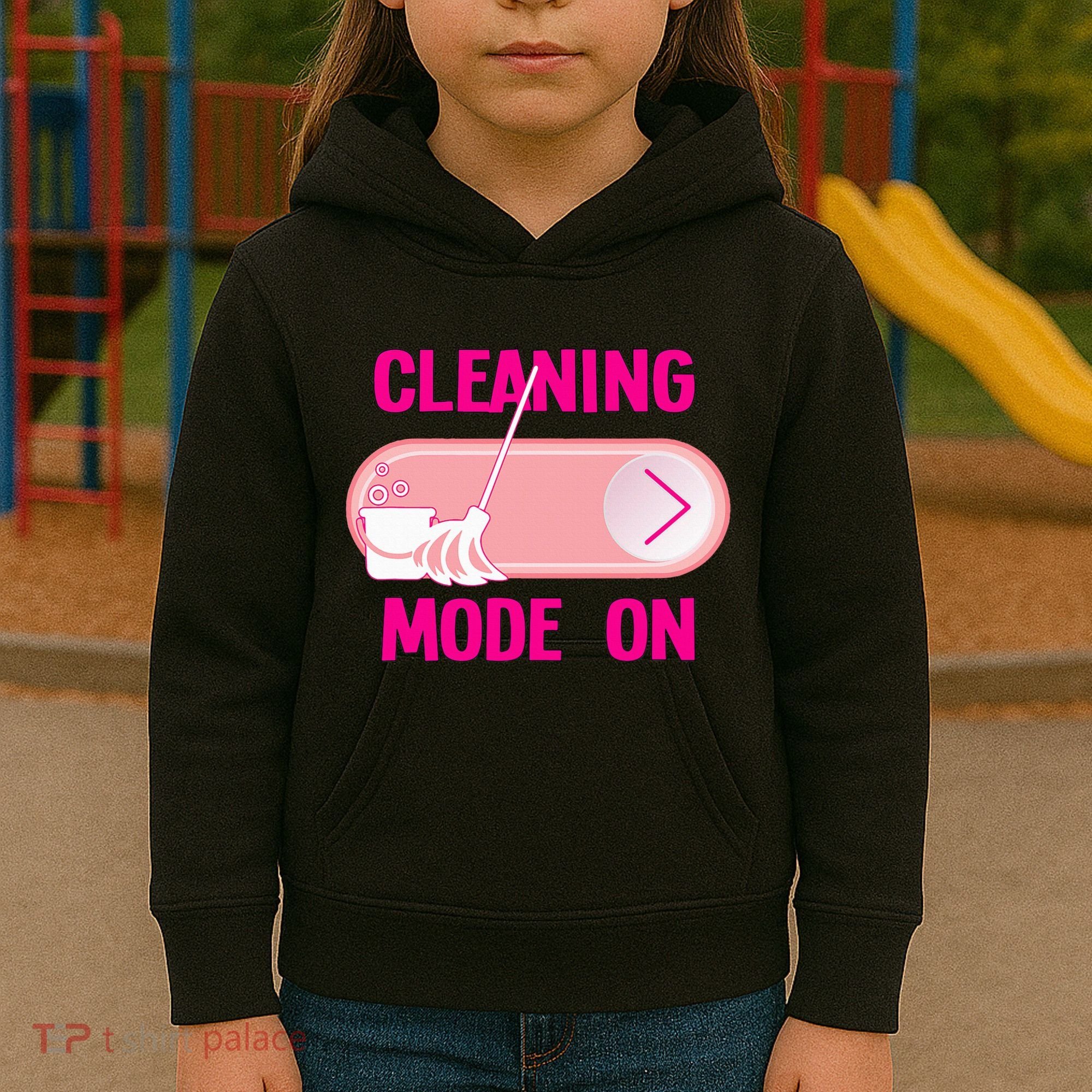 Cleaning Lady Cleaning Mode On Housekeeper Kids Hoodie
