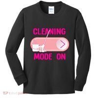 Cleaning Lady Cleaning Mode On Housekeeper Kids Long Sleeve Shirt thumb 0