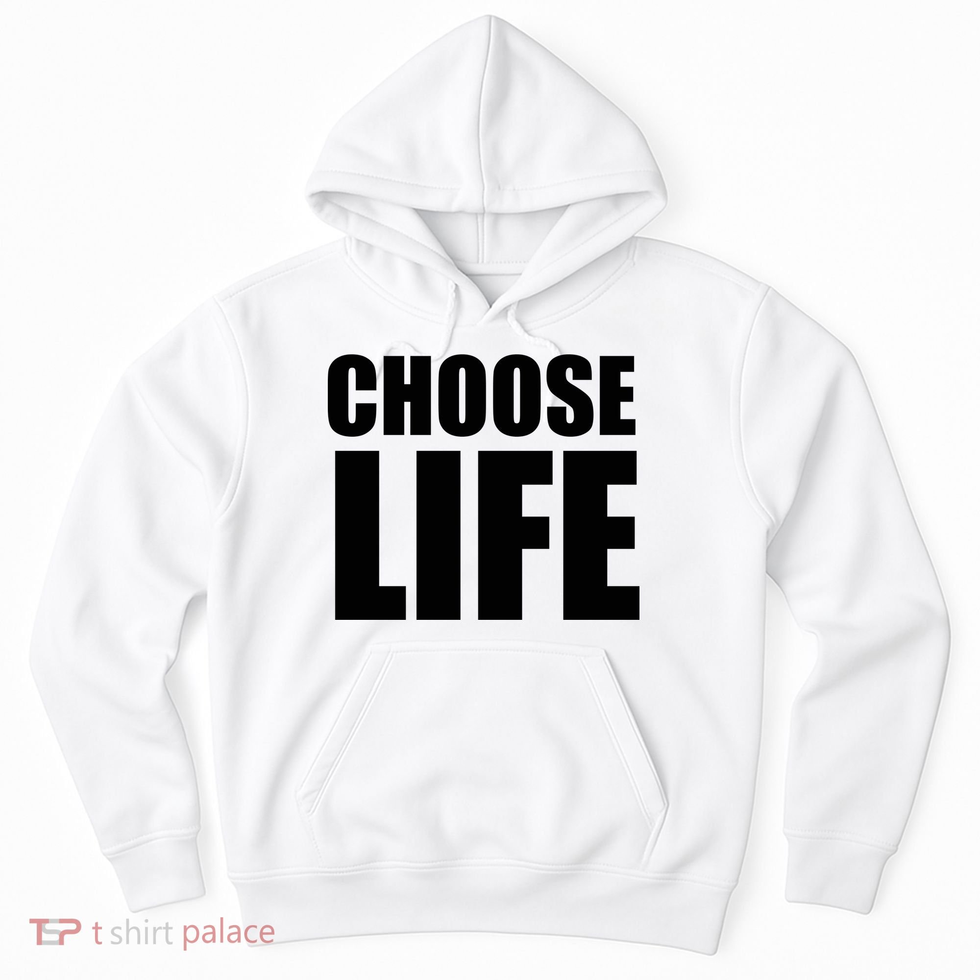 Choose Life Hoodie