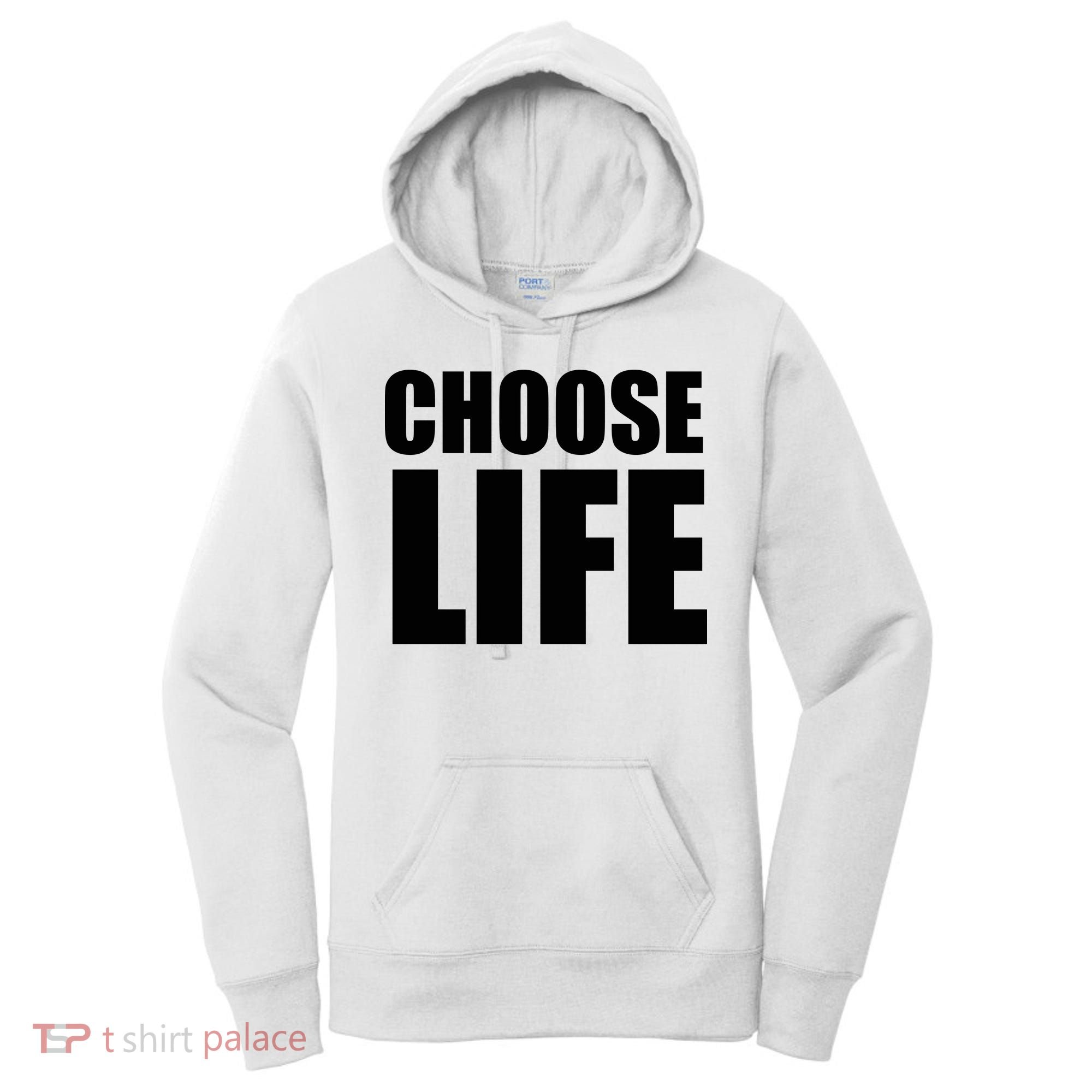Choose Life Women's Hoodie
