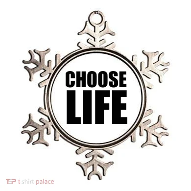 Choose Life Ornament