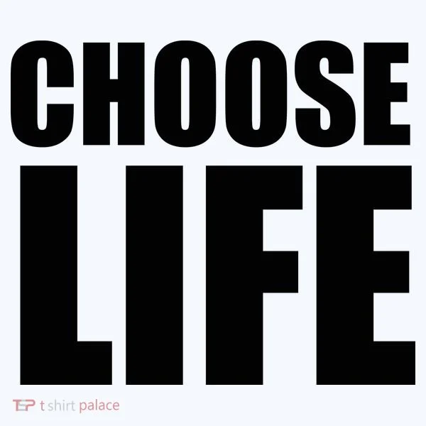 Choose Life Toddler T-Shirt