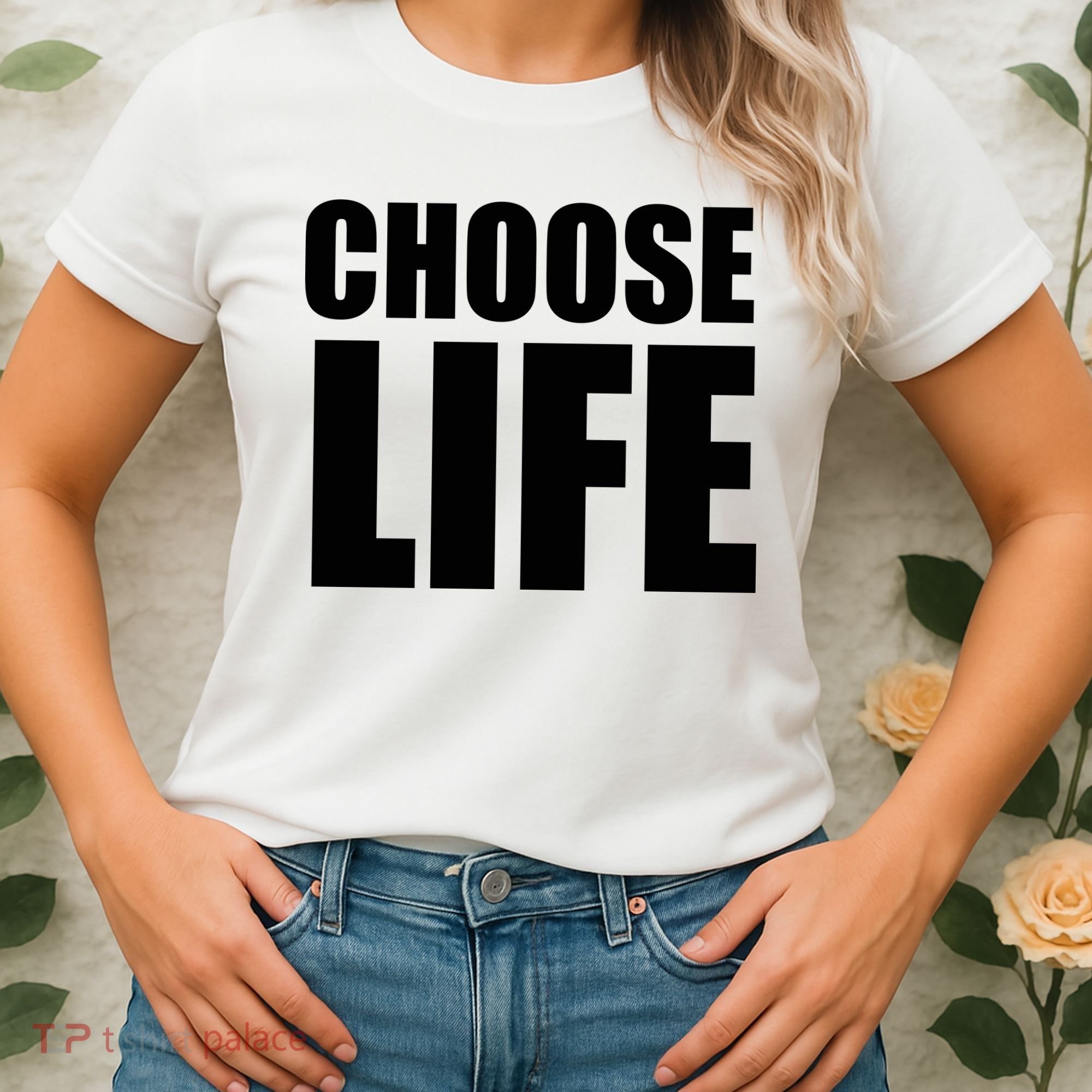 Choose Life Women's T-Shirt