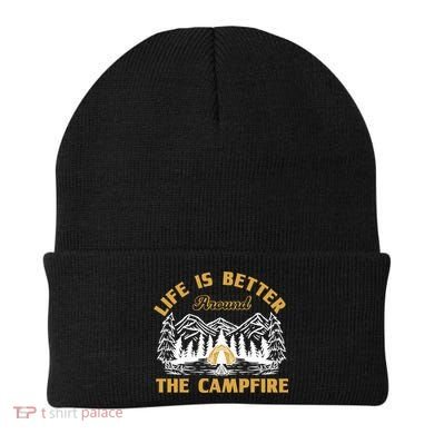 Campfire Lovers Campers Life Is Better Around The Campfire Gift Beanie