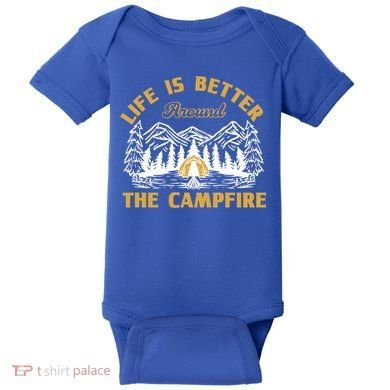 Campfire Lovers Campers Life Is Better Around The Campfire Gift Baby Bodysuit