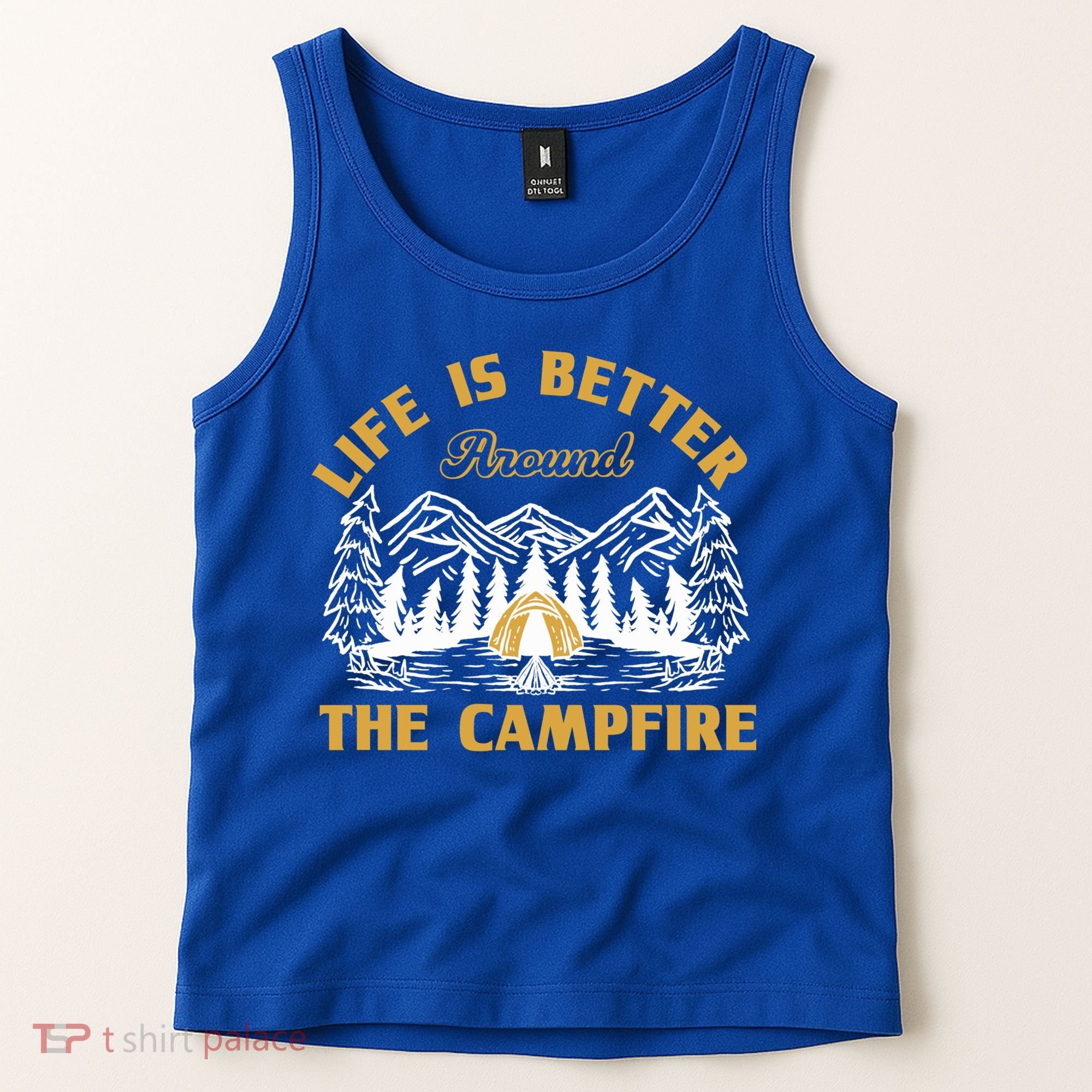Campfire Lovers Campers Life Is Better Around The Campfire Gift Tank Top