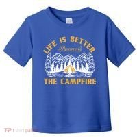 Campfire Lovers Campers Life Is Better Around The Campfire Gift Toddler T-Shirt thumb 0
