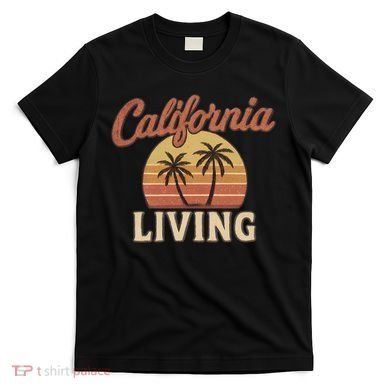California Living T-Shirt