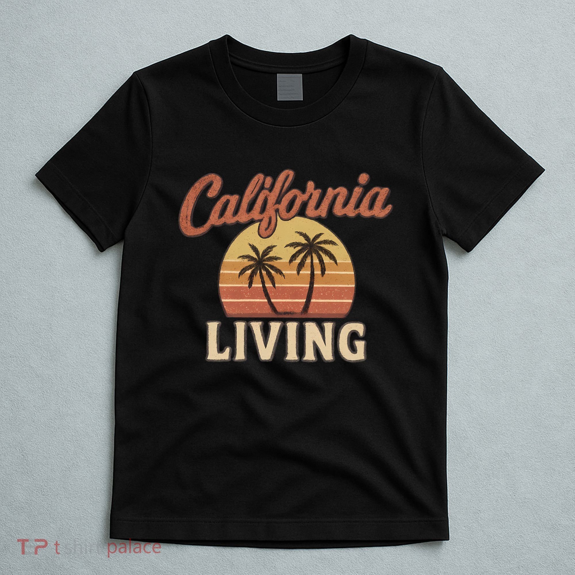 California Living T-Shirt