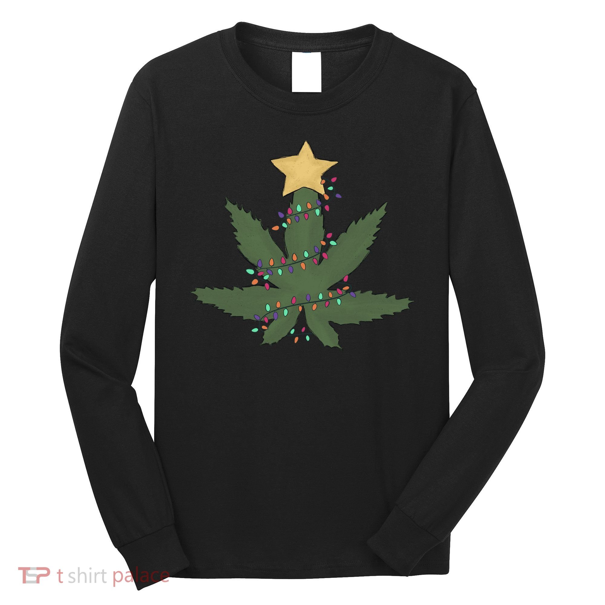 Cannabis Leaf Christmas Tree Funny Weed Xmas Gift Long Sleeve Shirt