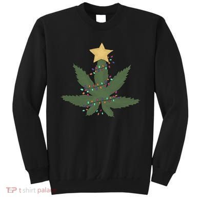 Cannabis Leaf Christmas Tree Funny Weed Xmas Gift Sweatshirt