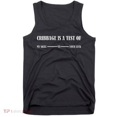 Cribbage Lover Cribbage Board Game Champion Cribbage Tank Top