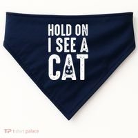 Cat Lover Cat Mom Funny Hold On I See A Cat USA-Made Doggie Bandana thumb 0