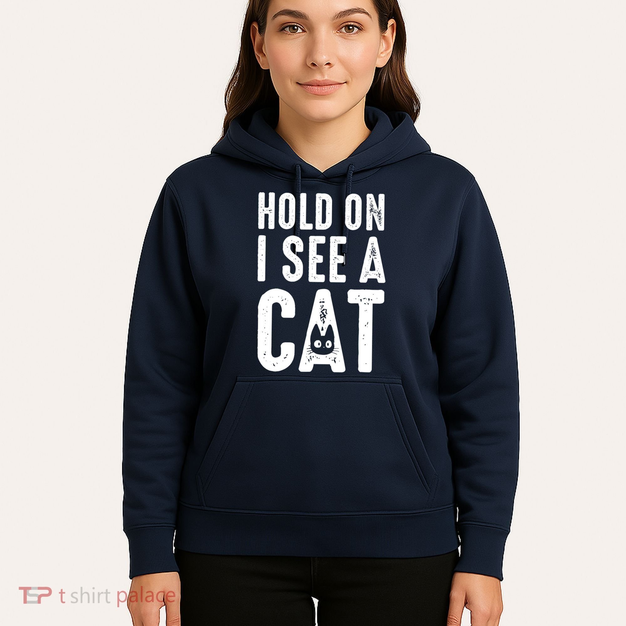 Cat Lover Cat Mom Funny Hold On I See A Cat Hoodie