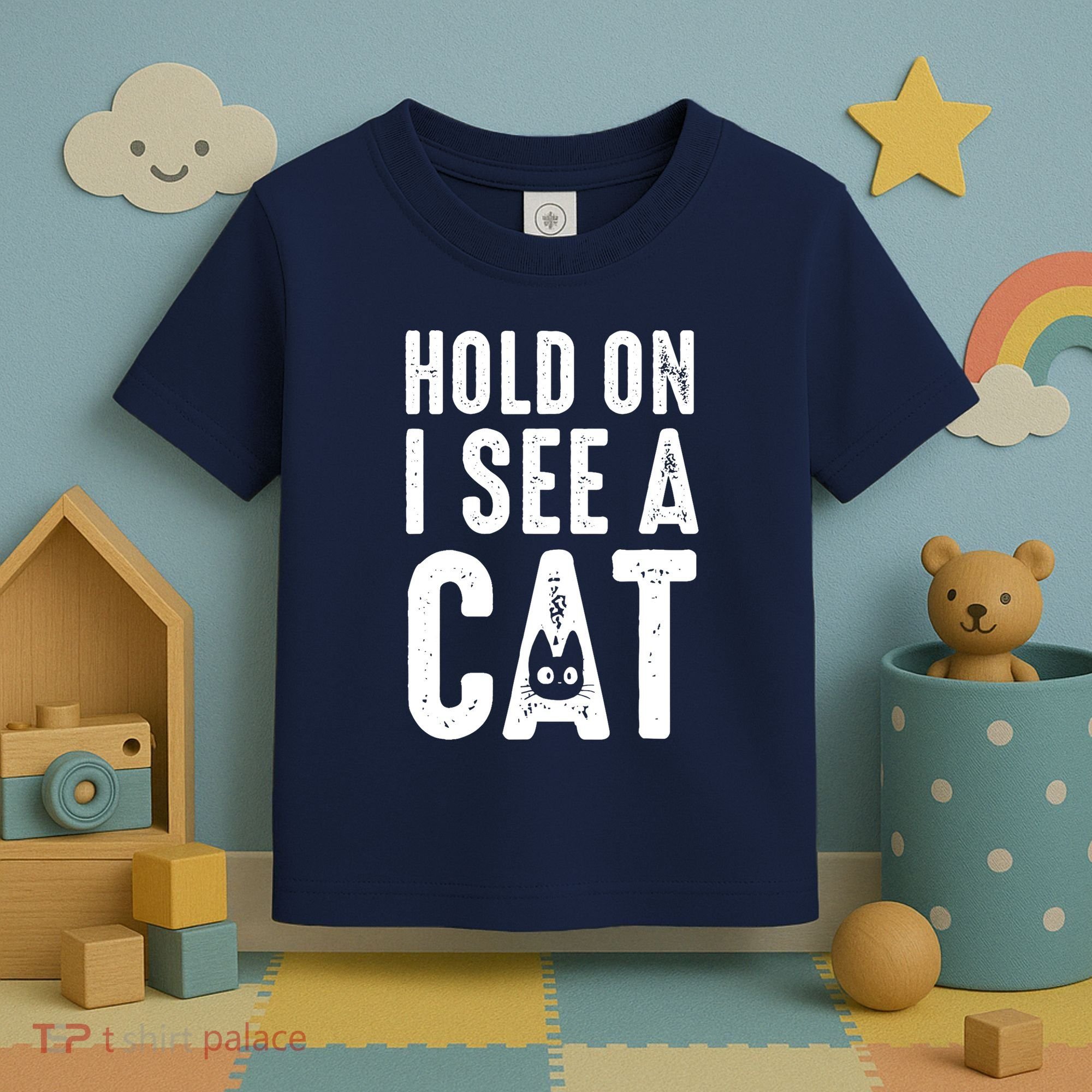 Cat Lover Cat Mom Funny Hold On I See A Cat Toddler T-Shirt