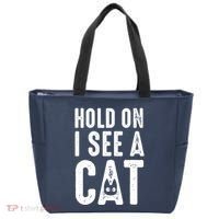 Cat Lover Cat Mom Funny Hold On I See A Cat Tote Bag thumb 0