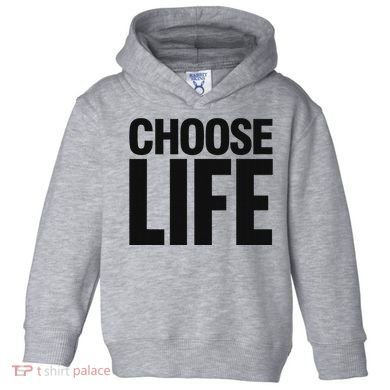 Choose Life Toddler Hoodie