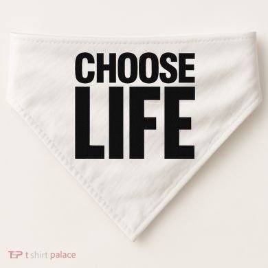Choose Life USA-Made Doggie Bandana