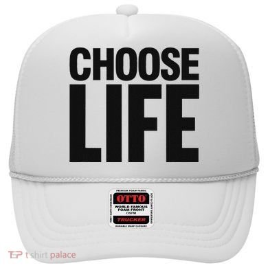 Choose Life Hat