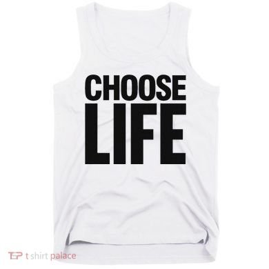 Choose Life Tank Top