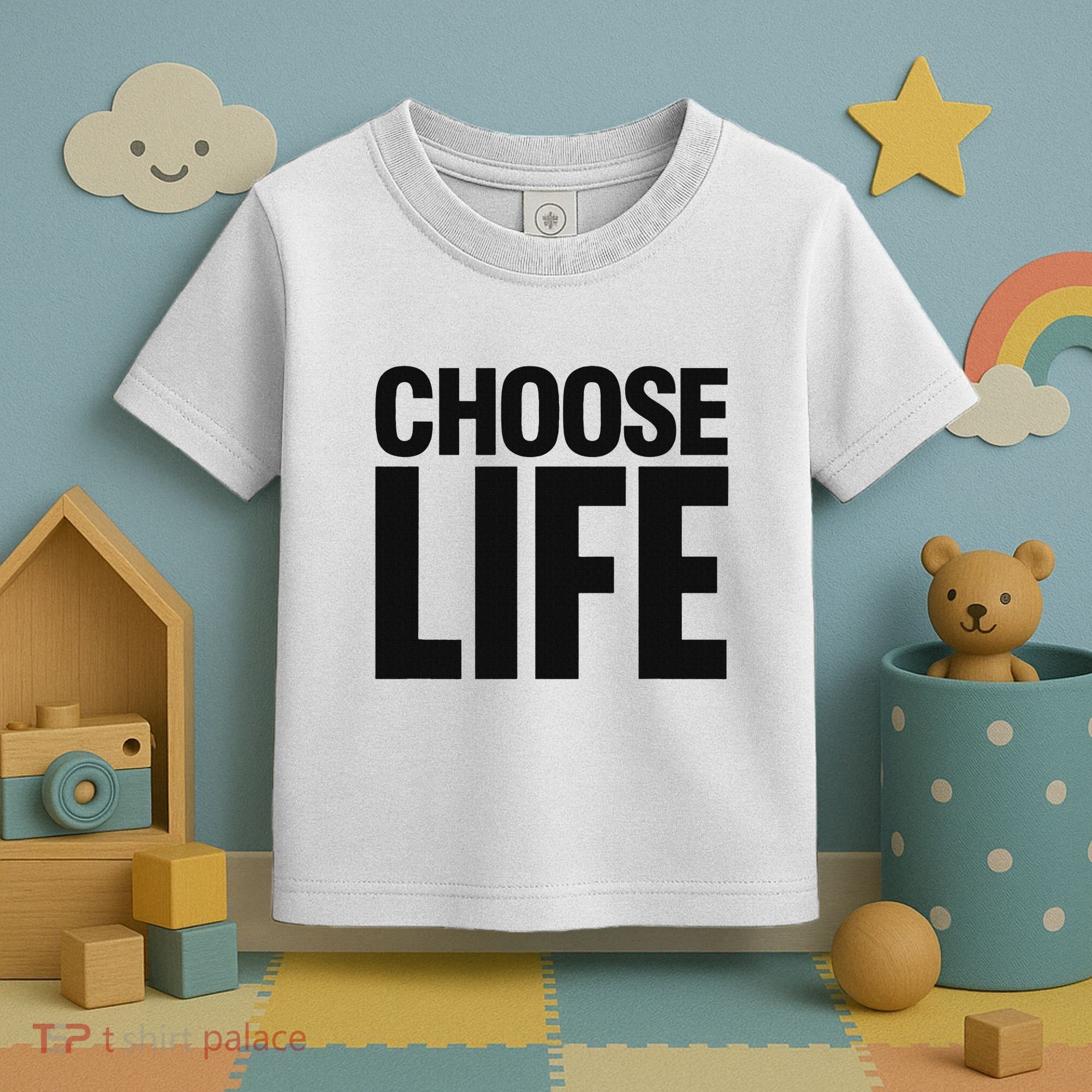 Choose Life Toddler T-Shirt