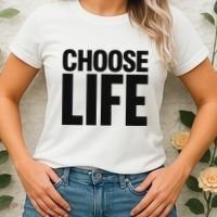 Choose Life Women's T-Shirt thumb 2