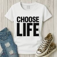 Choose Life Women's T-Shirt thumb 3