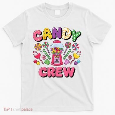 Candy Land Candy Crew Decorations Sweetie Candy Squad Cool T-Shirt