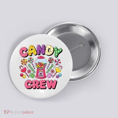 Candy Land Candy Crew Decorations Sweetie Candy Squad Cool Button