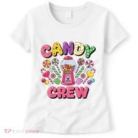 Candy Land Candy Crew Decorations Sweetie Candy Squad Cool Women's T-Shirt thumb 0
