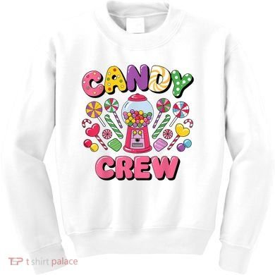 Candy Land Candy Crew Decorations Sweetie Candy Squad Cool Kids Sweatshirt