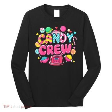 Candy Land Candy Crew Decorations Sweetie Candy Squad Party Long Sleeve Shirt