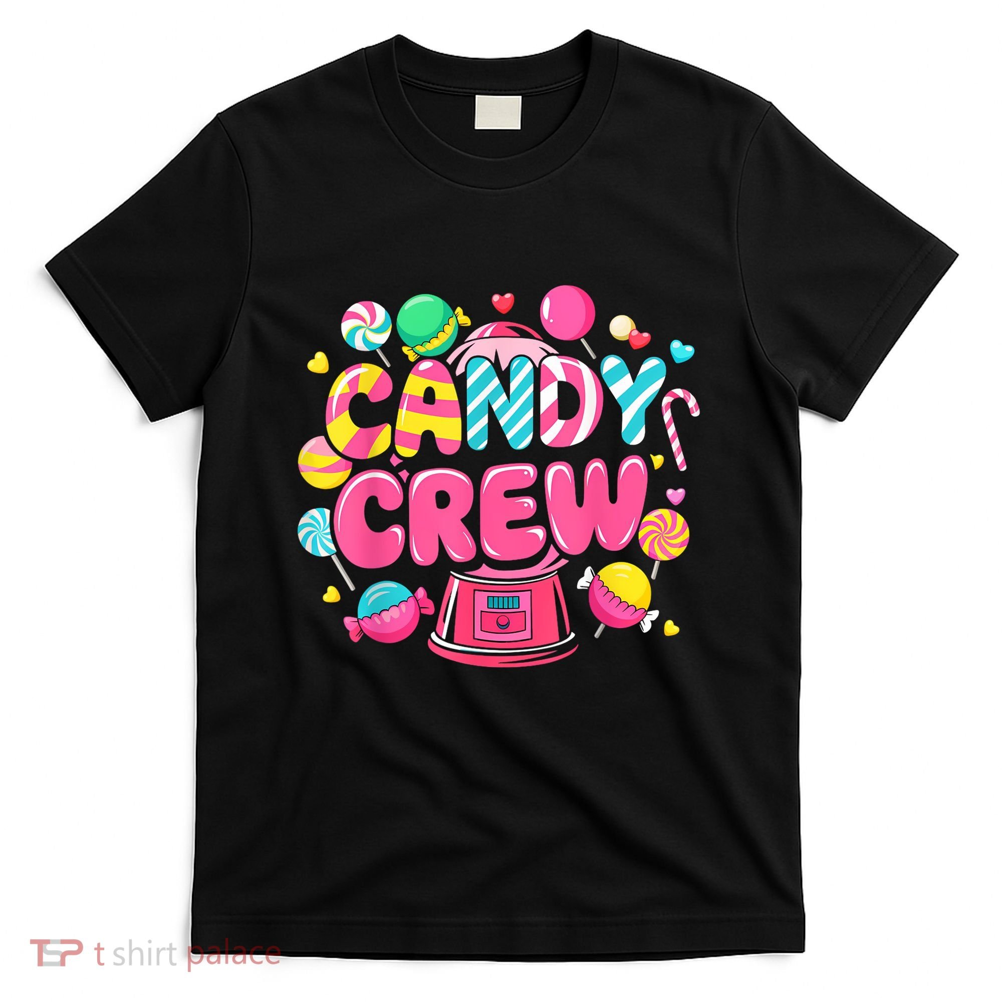 Candy Land Candy Crew Decorations Sweetie Candy Squad Party T-Shirt