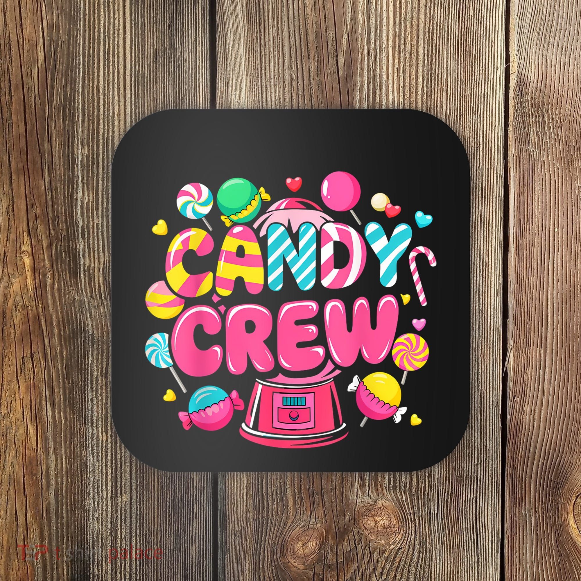 Candy Land Candy Crew Decorations Sweetie Candy Squad Party Coaster