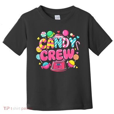 Candy Land Candy Crew Decorations Sweetie Candy Squad Party Toddler T-Shirt