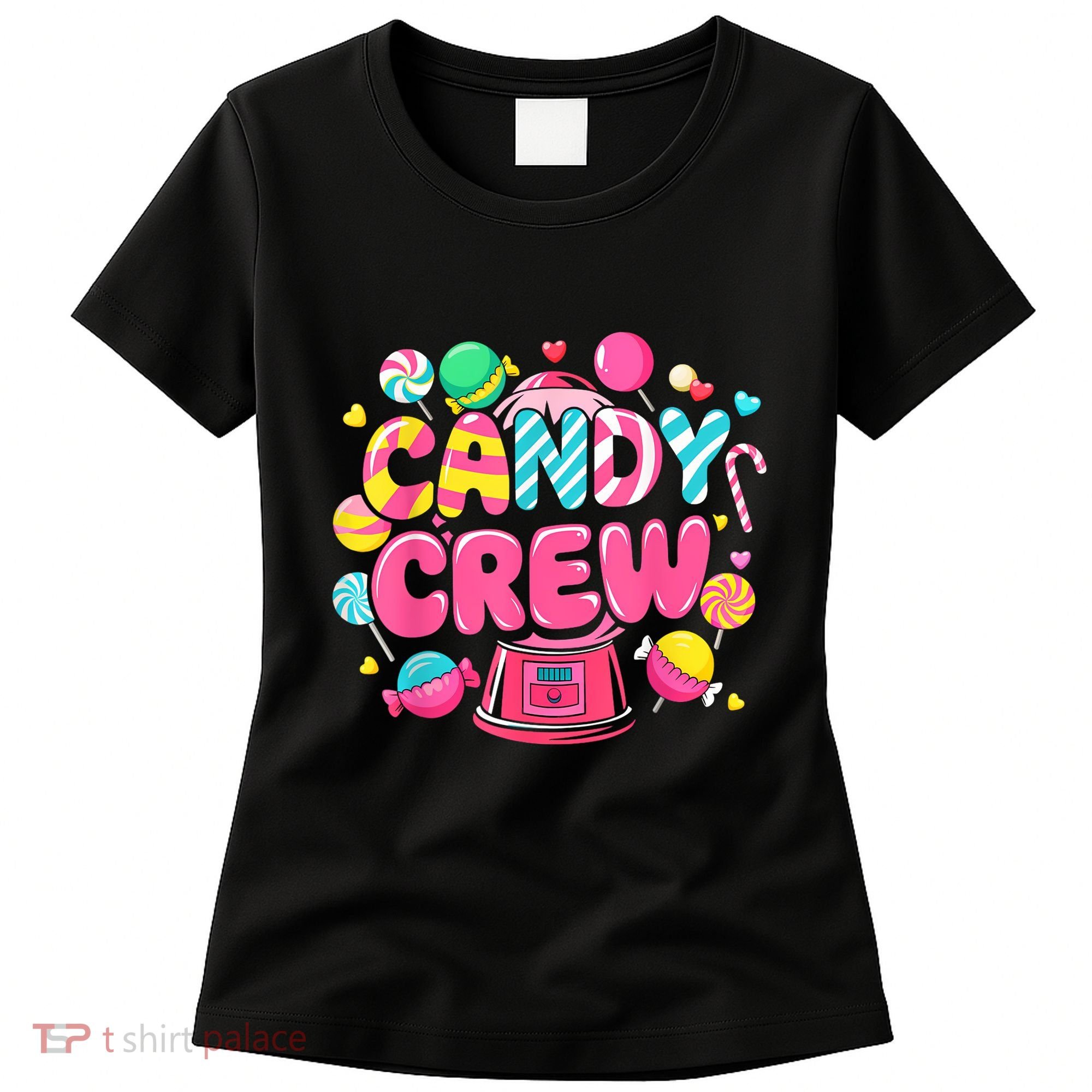 Candy Land Candy Crew Decorations Sweetie Candy Squad Party Women's T-Shirt