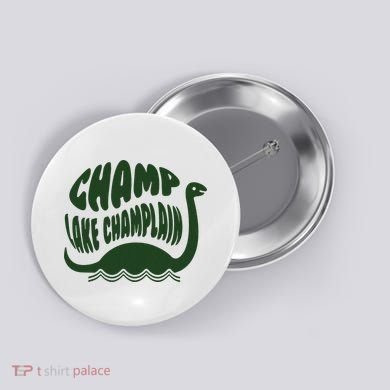 Champ Lake Champlain Monster American Folklore Button