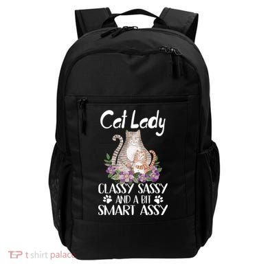 Cat Lady Classy Sassy And A Bit Smart Assy Cute Backpack