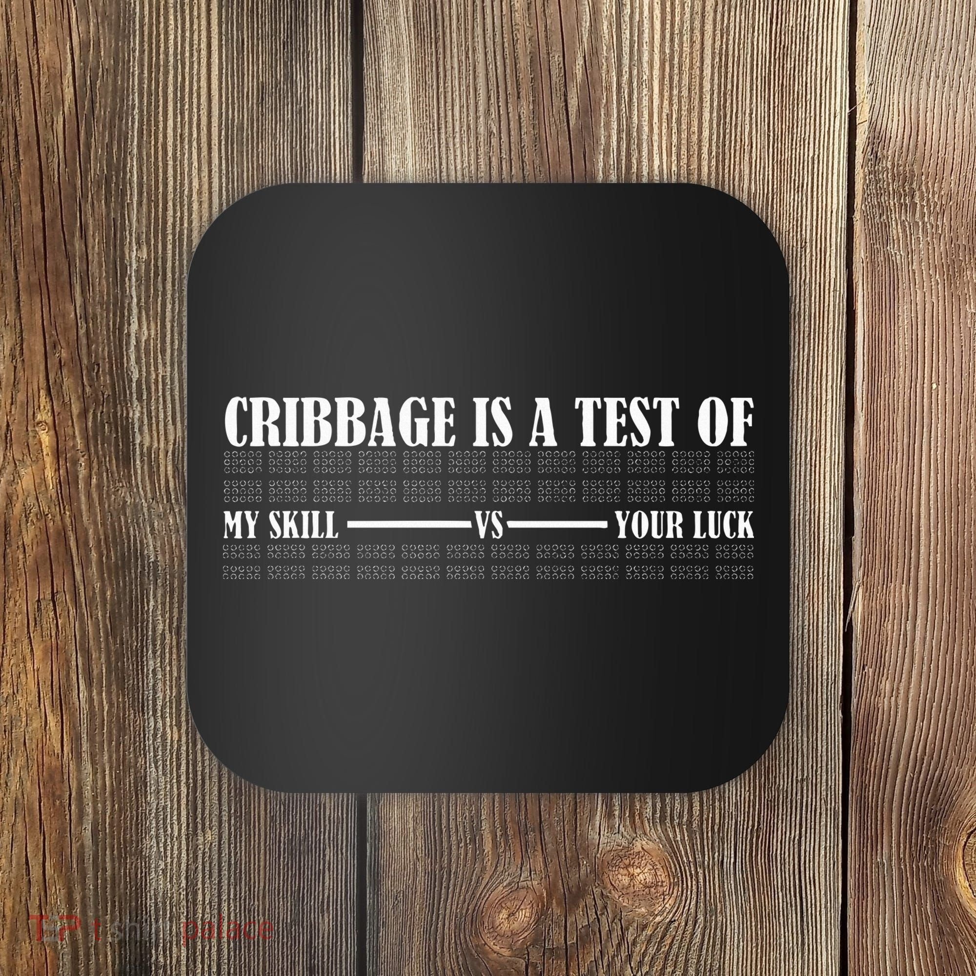 Cribbage Lover Cribbage Board Game Champion Cribbage Coaster