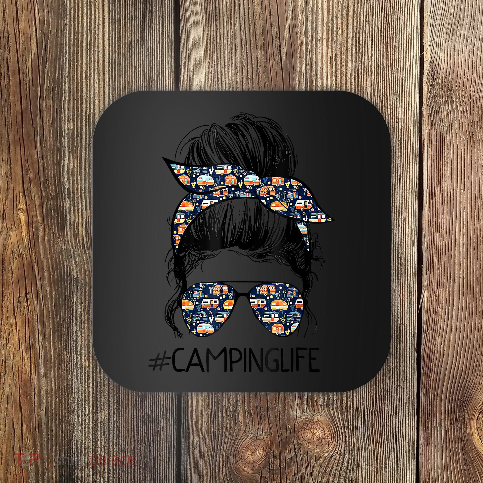 Camping Life Camping Lover Girl Outside Coaster