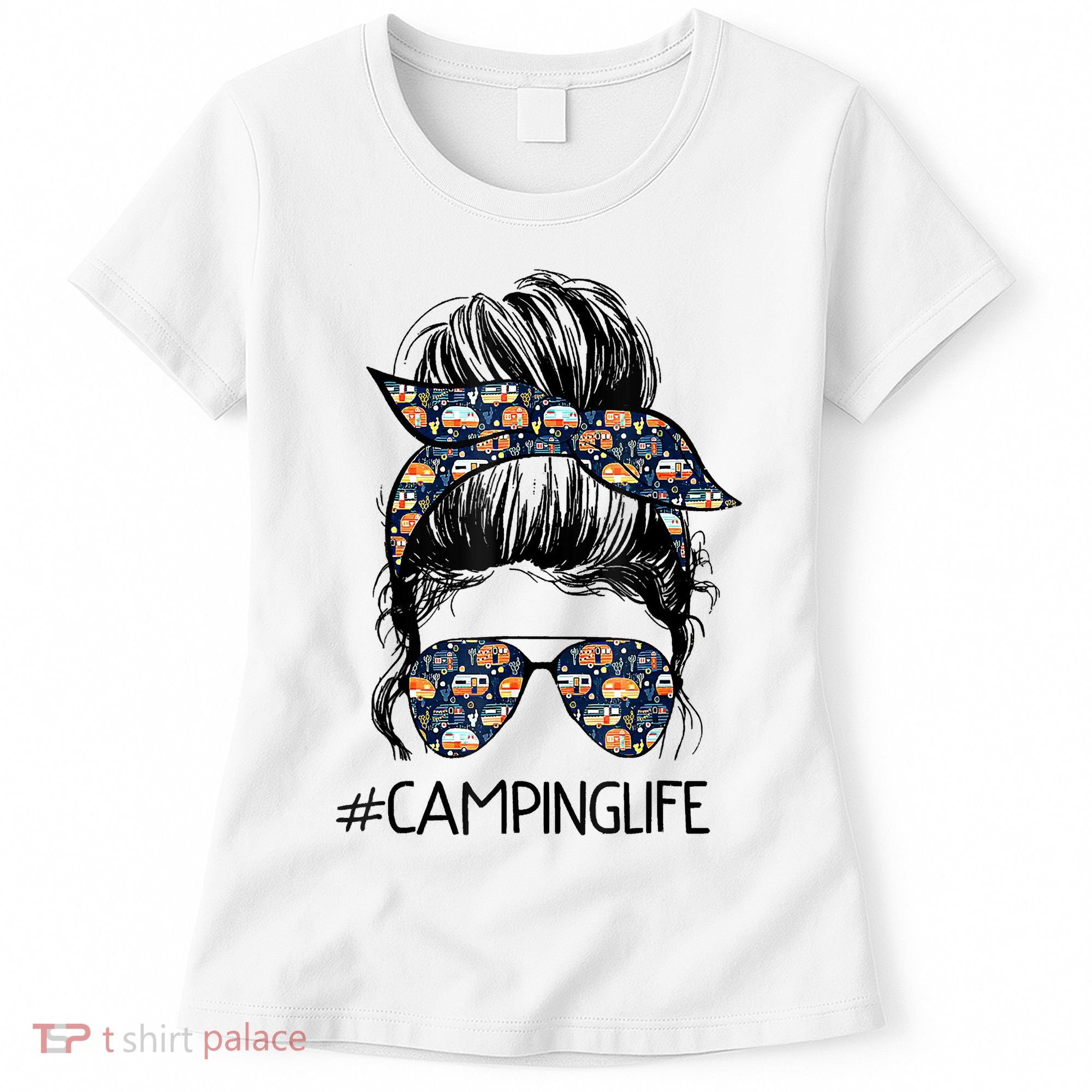 Camping Life Camping Lover Girl Outside Women's T-Shirt