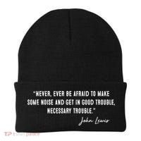 Congressman Lewis Civil Rights Hero Quote Good Trouble John Lewis Beanie thumb 0