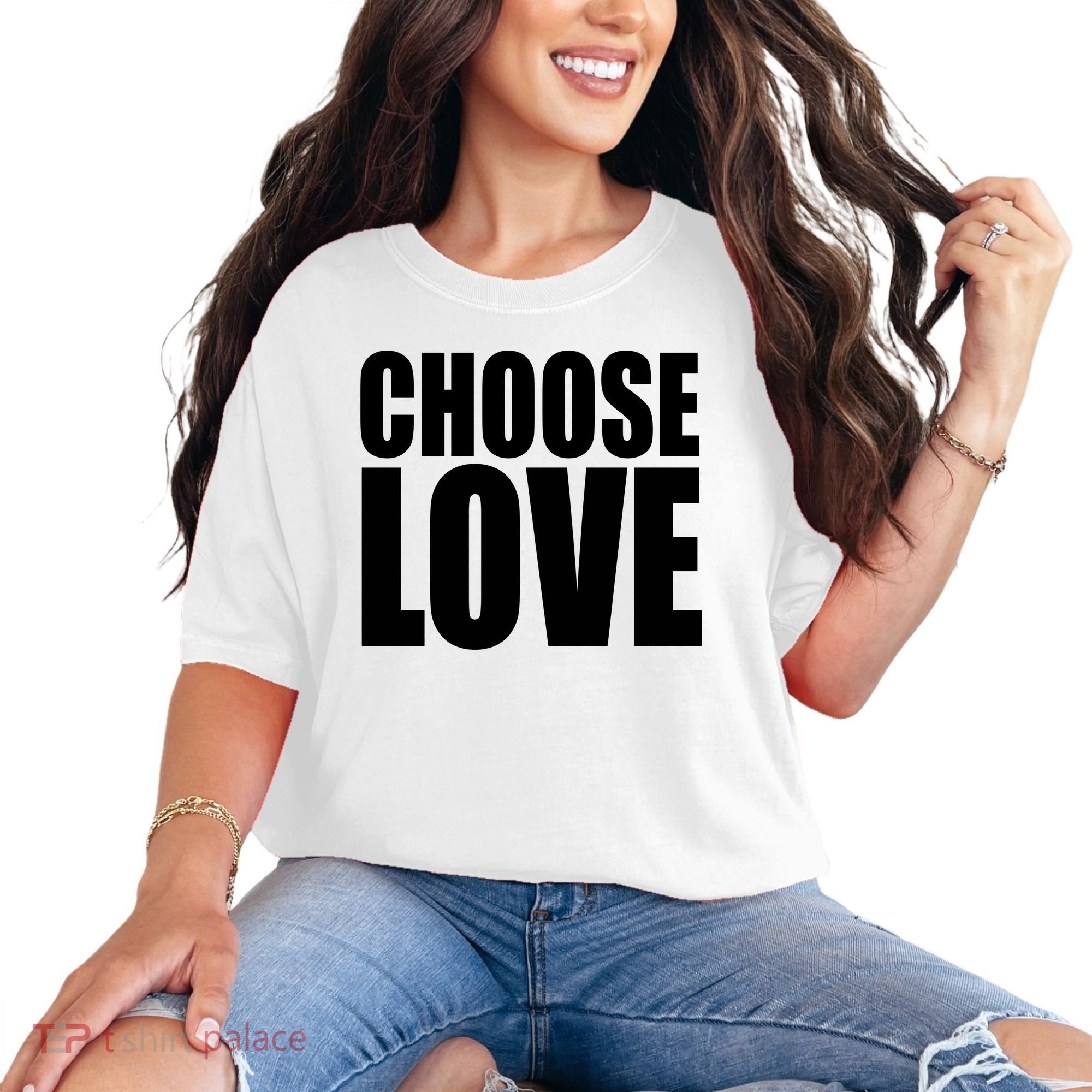 Choose Love Comfort Colors T-Shirt