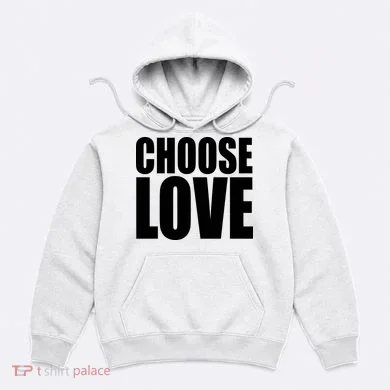 Choose Love Hoodie