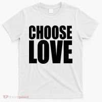 Choose Love T-Shirt thumb 0