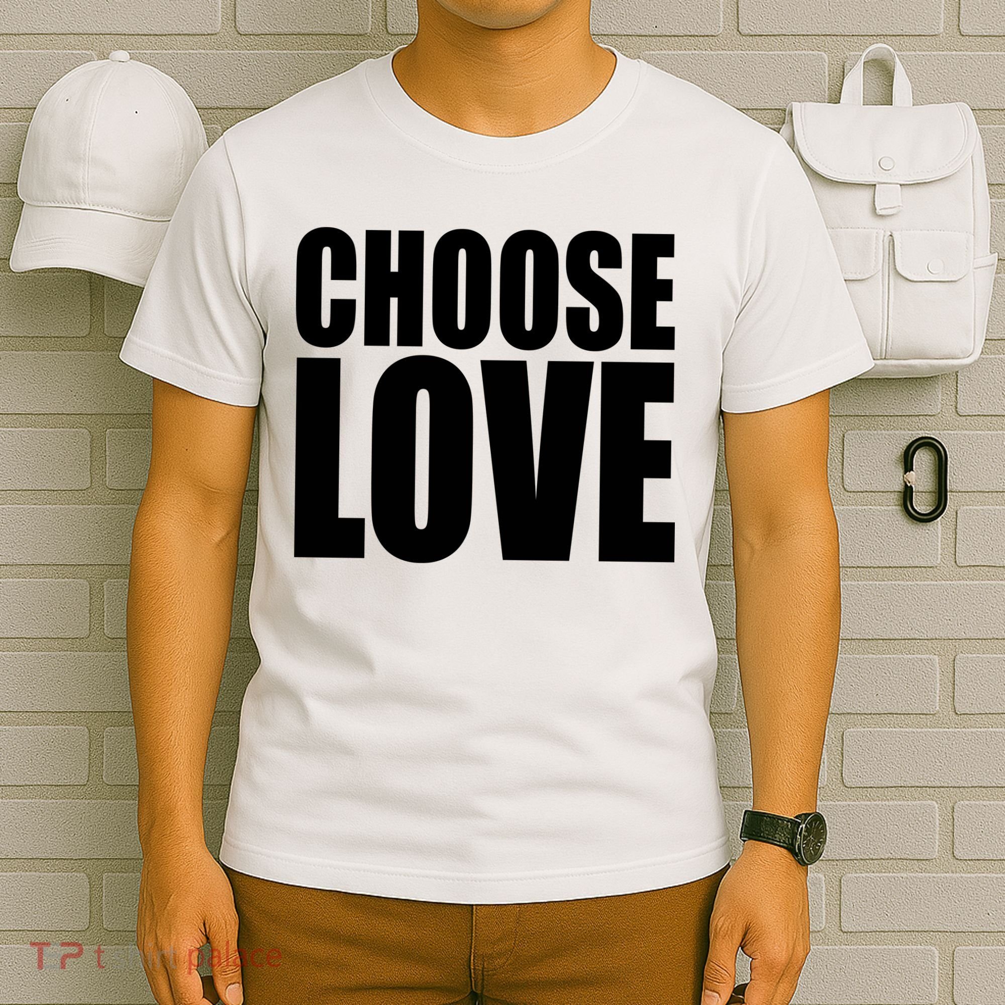Choose Love T-Shirt