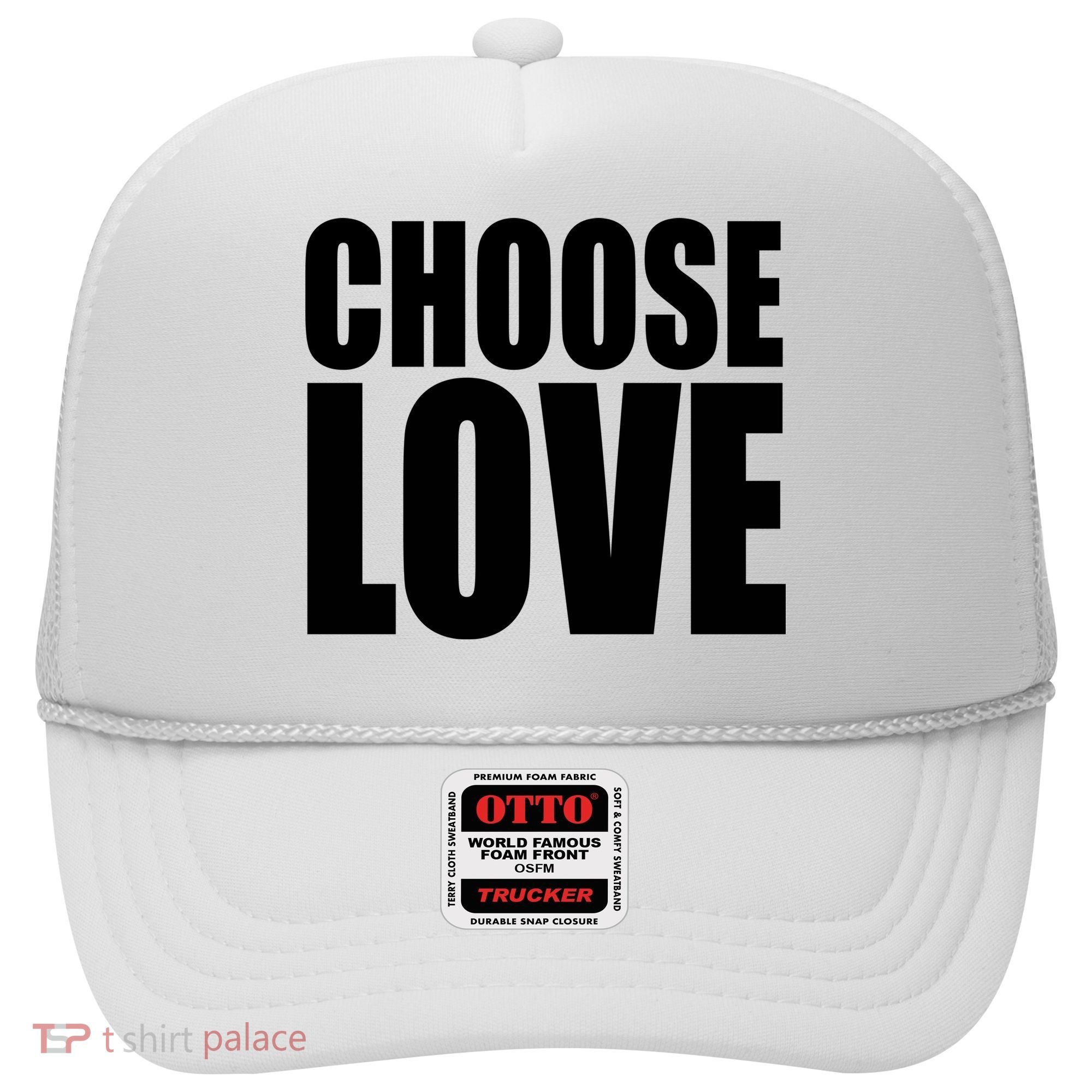 Choose Love Hat