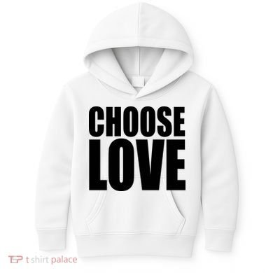 Choose Love Kids Hoodie
