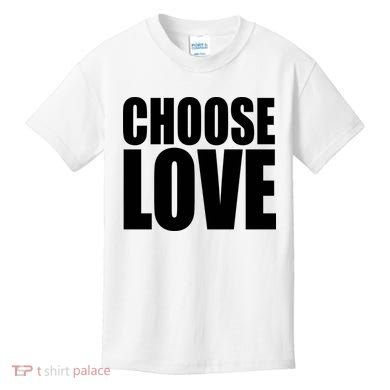 Choose Love Kids T-Shirt